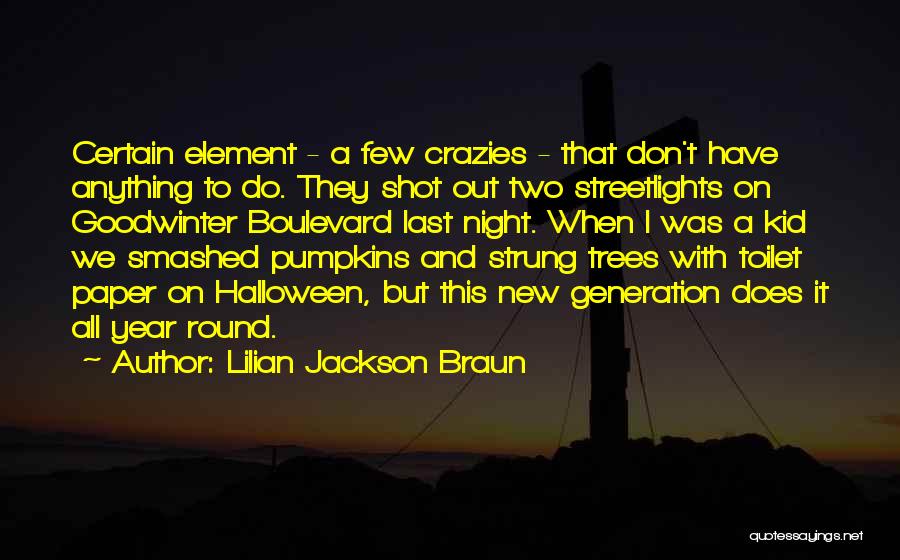 Lilian Jackson Braun Quotes 875239