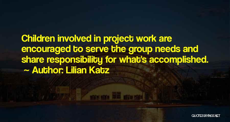 Lilian Katz Quotes 1419554