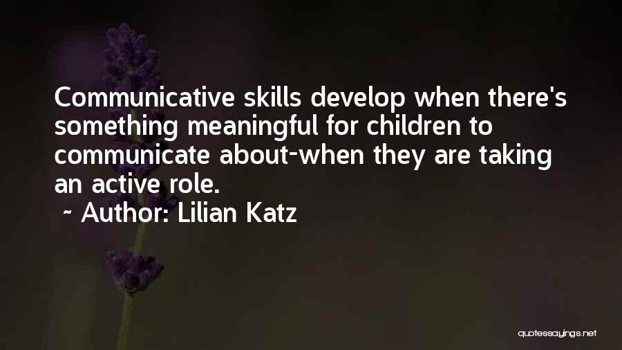 Lilian Katz Quotes 1456879