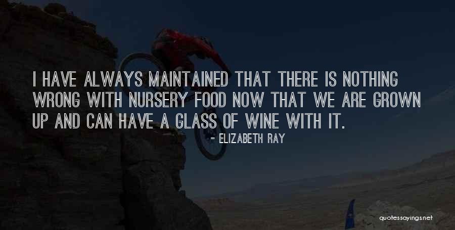 Lilian Wyles Quotes By Elizabeth Ray Lilian Wyles Quotes By Elizabeth Ray