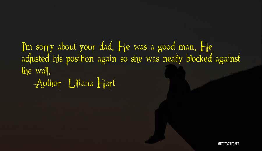 Liliana Hart Quotes 2161798