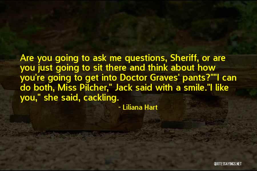 Liliana Hart Quotes 412820