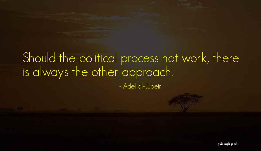 Lilianna Kruk Quotes By Adel Al-Jubeir Lilianna Kruk Quotes By Adel Al-Jubeir