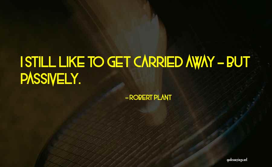 Lilienthal Uhren Quotes By Robert Plant