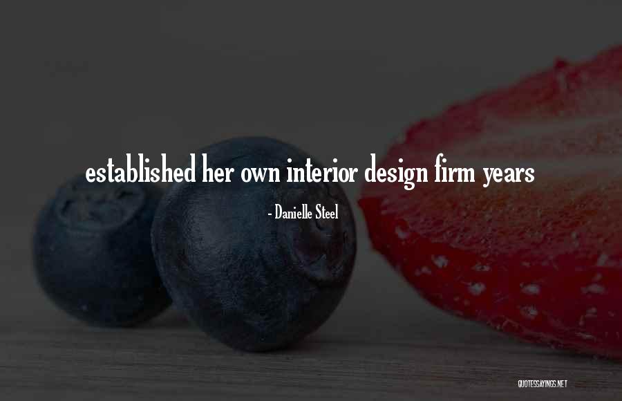 Lilija Vanagiene Quotes By Danielle Steel Lilija Vanagiene Quotes By Danielle Steel