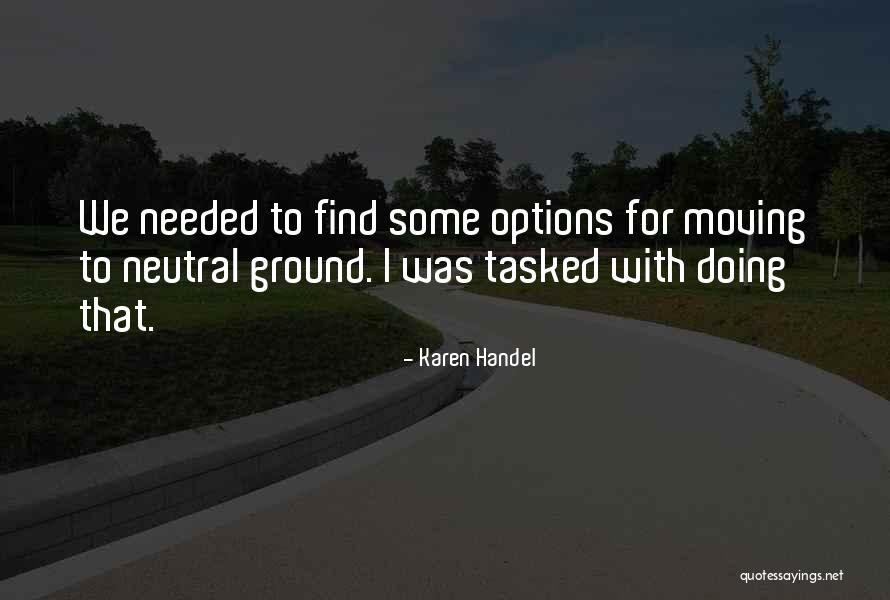 Lilissyice Quotes By Karen Handel Lilissyice Quotes By Karen Handel
