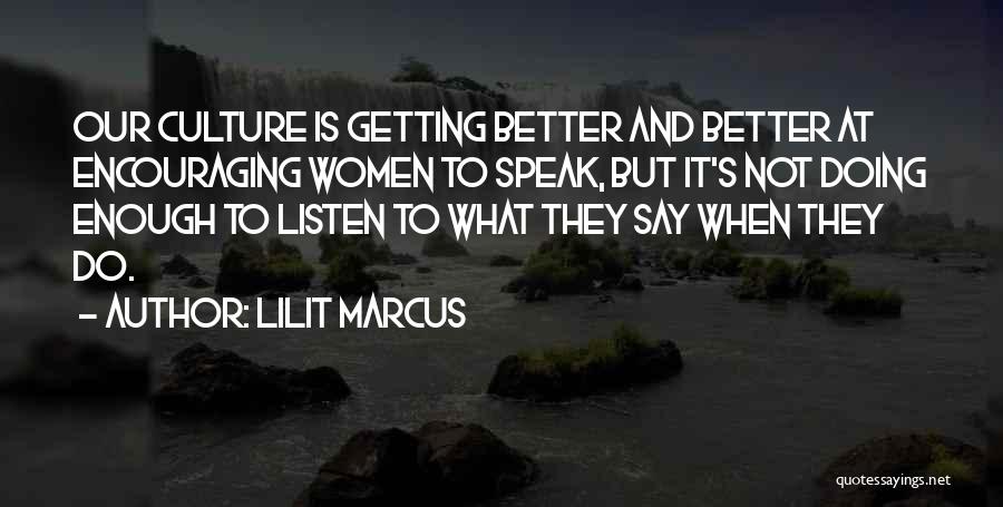 Lilit Marcus Quotes 1761893