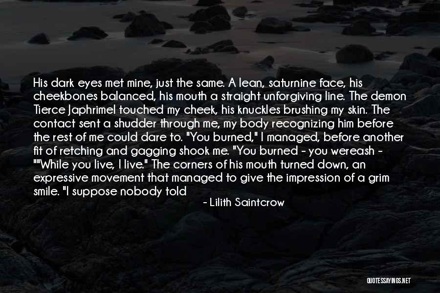 Lilith Demon Quotes By Lilith Saintcrow Lilith Demon Quotes By Lilith Saintcrow