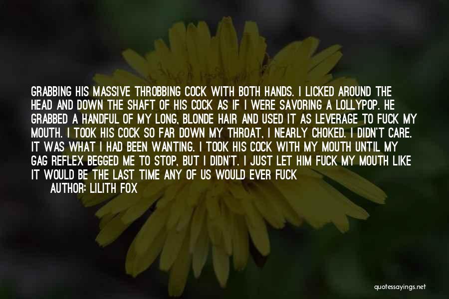 Lilith Fox Quotes 1106749