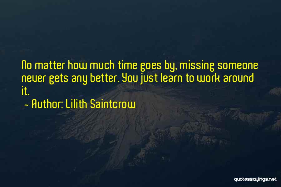 Lilith Saintcrow Quotes 1058996