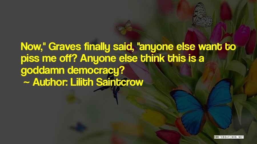 Lilith Saintcrow Quotes 1168294