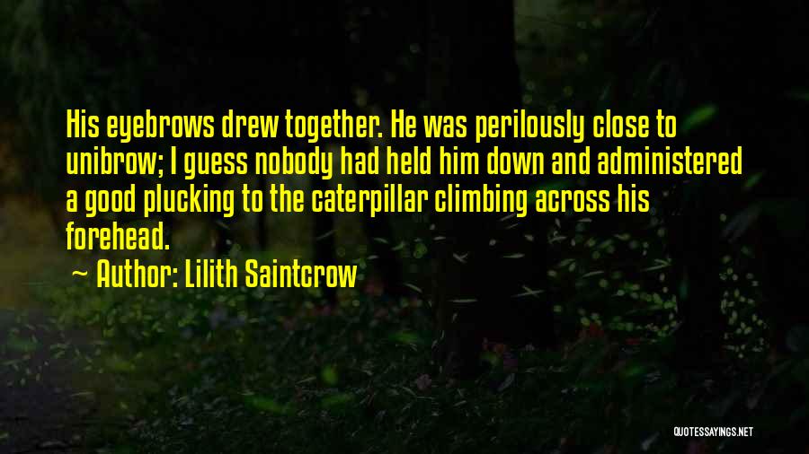 Lilith Saintcrow Quotes 1335018