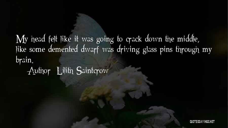 Lilith Saintcrow Quotes 1892173