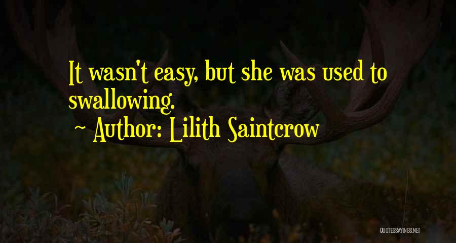 Lilith Saintcrow Quotes 1893238