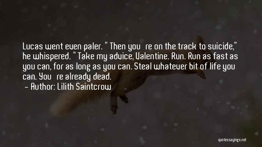 Lilith Saintcrow Quotes 2015733