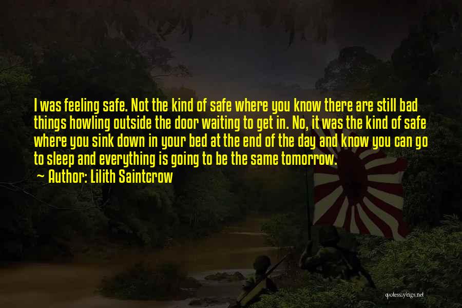 Lilith Saintcrow Quotes 2120418