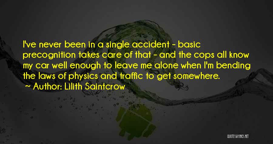 Lilith Saintcrow Quotes 798088