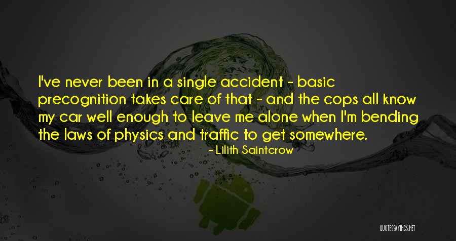 Lilith Saintcrow Quotes 798088