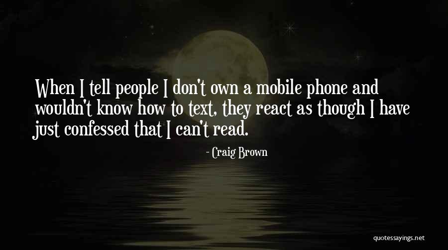 Liljekonvalj Quotes By Craig Brown Liljekonvalj Quotes By Craig Brown