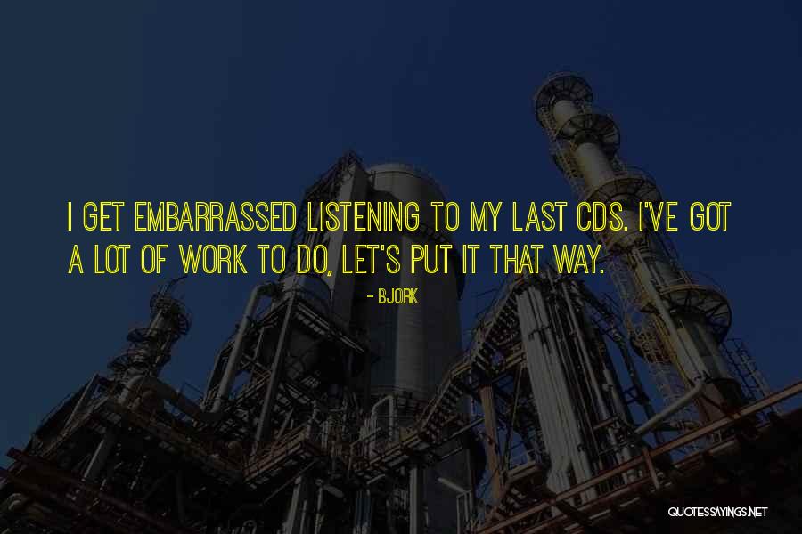Lilkatoo Quotes By Bjork Lilkatoo Quotes By Bjork