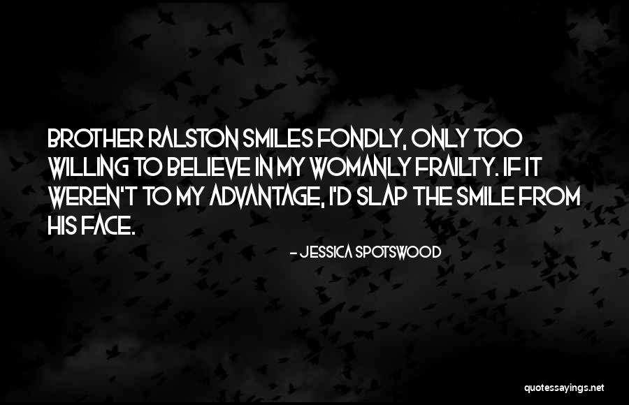 Lill S Reggeli Youtube Quotes By Jessica Spotswood Lill S Reggeli Youtube Quotes By Jessica Spotswood