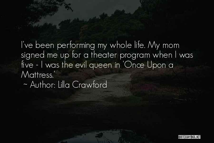 Lilla Crawford Quotes 1062911
