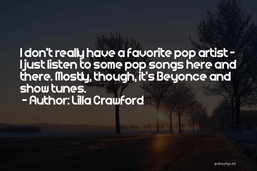 Lilla Crawford Quotes 129873