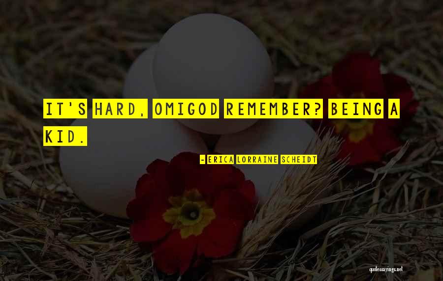 Lillbacka Quotes By Erica Lorraine Scheidt Lillbacka Quotes By Erica Lorraine Scheidt