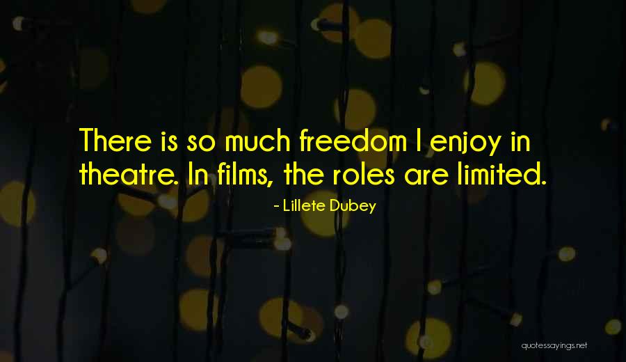 Lillete Quotes By Lillete Dubey Lillete Quotes By Lillete Dubey
