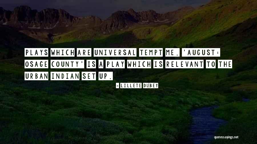 Lillete Quotes By Lillete Dubey Lillete Quotes By Lillete Dubey