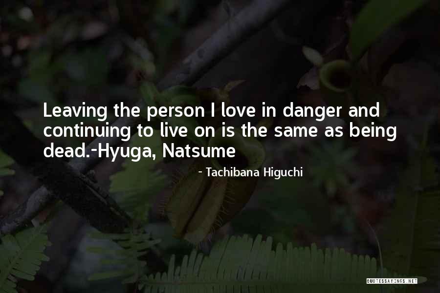 Lillete Quotes By Tachibana Higuchi Lillete Quotes By Tachibana Higuchi