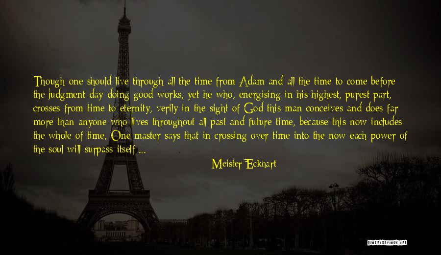 Lilli De Jong Quotes By Meister Eckhart Lilli De Jong Quotes By Meister Eckhart