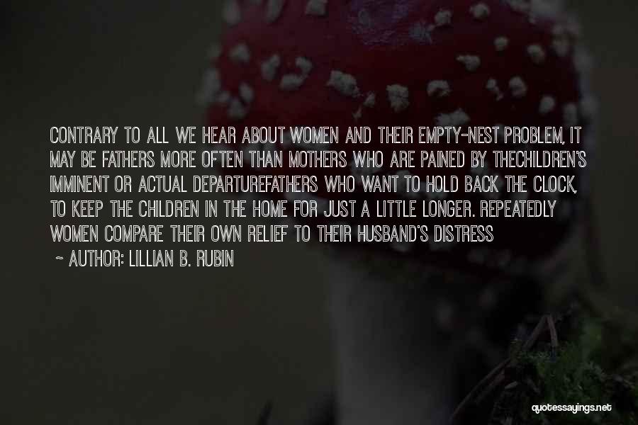 Lillian B. Rubin Quotes 2137718