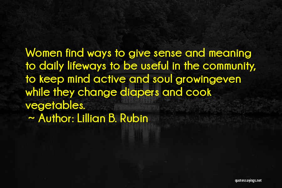 Lillian B. Rubin Quotes 456343