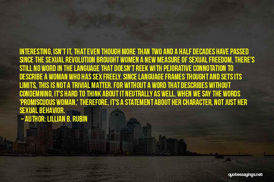 Lillian B. Rubin Quotes 794701
