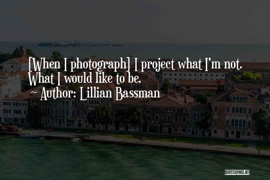 Lillian Bassman Quotes 1688877
