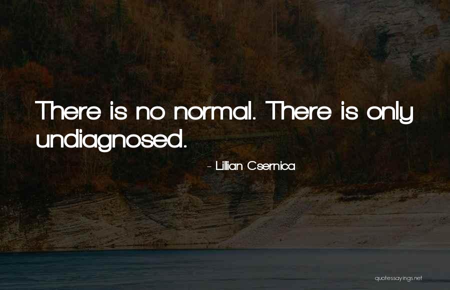 Lillian Csernica Quotes 821475 Lillian Csernica Quotes 821475