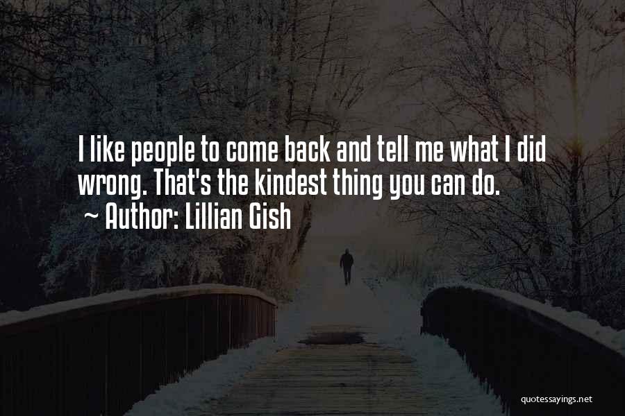 Lillian Gish Quotes 1711950