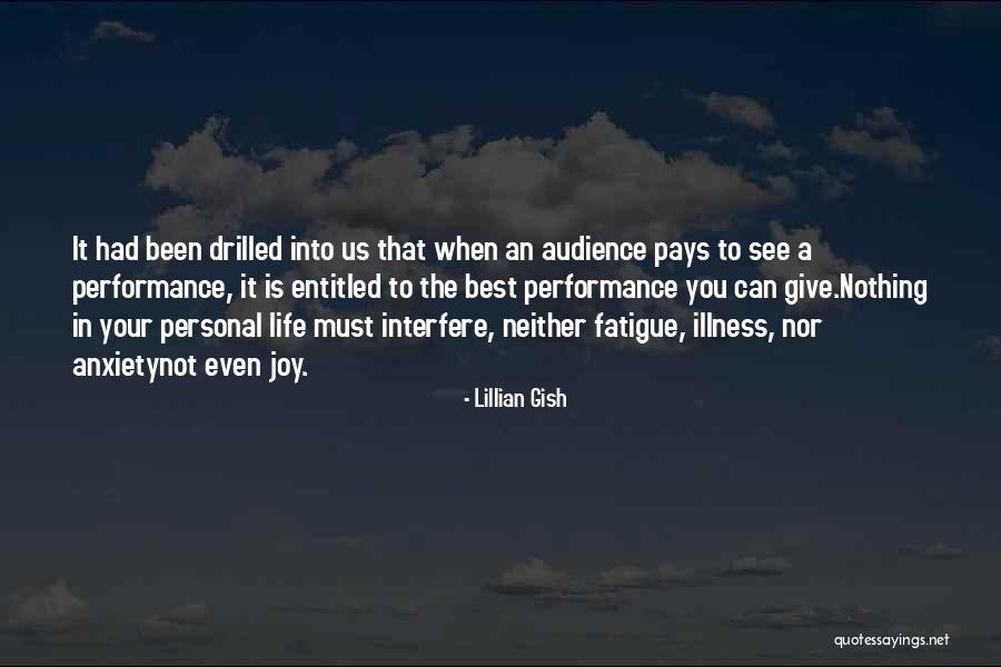 Lillian Gish Quotes 885918