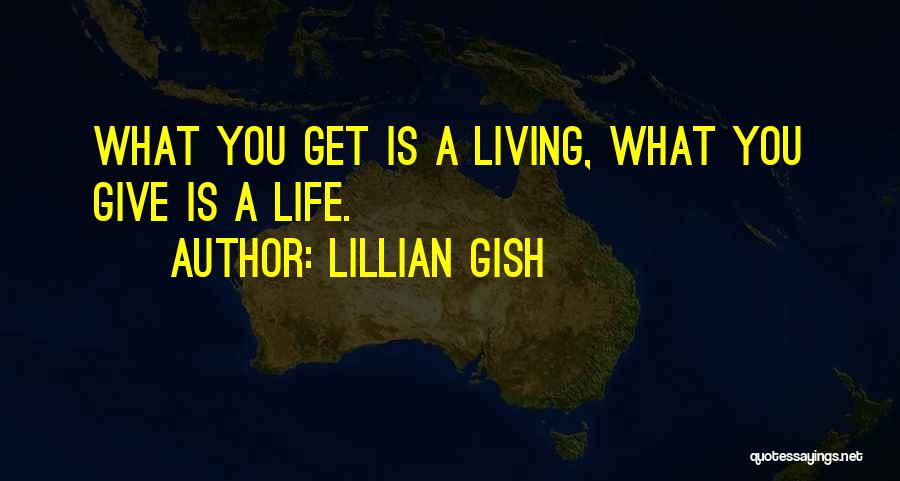 Lillian Gish Quotes 971137