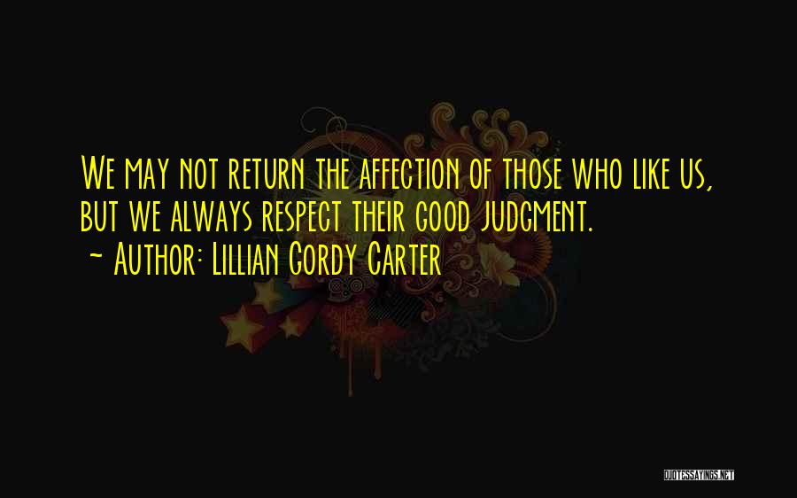 Lillian Gordy Carter Quotes 1181106