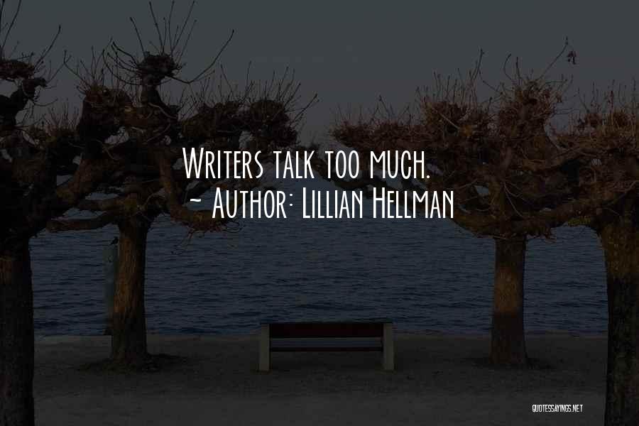 Lillian Hellman Quotes 1114095