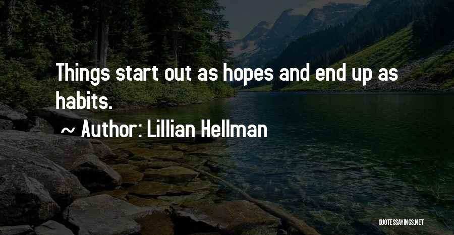 Lillian Hellman Quotes 1135941