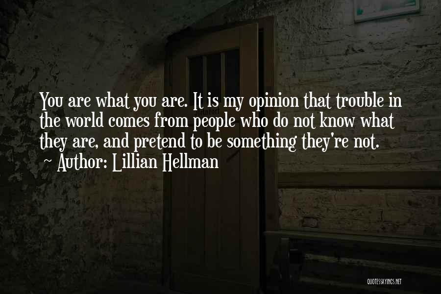 Lillian Hellman Quotes 1346313