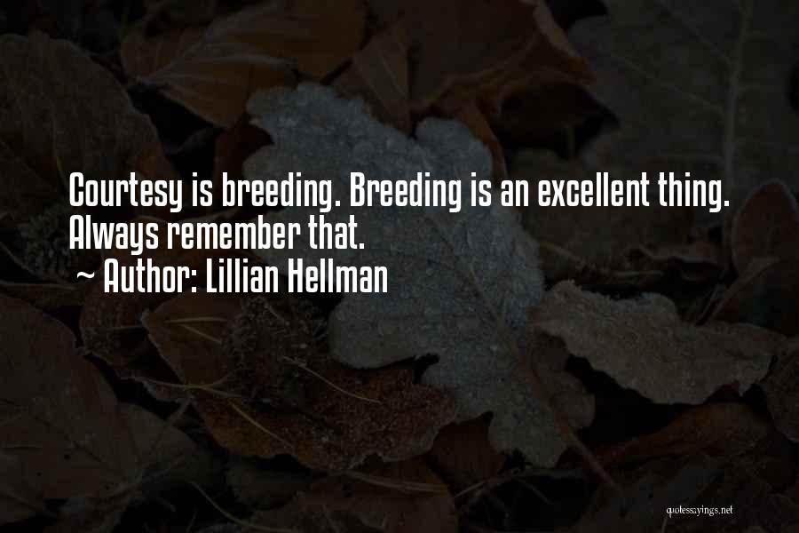 Lillian Hellman Quotes 138901