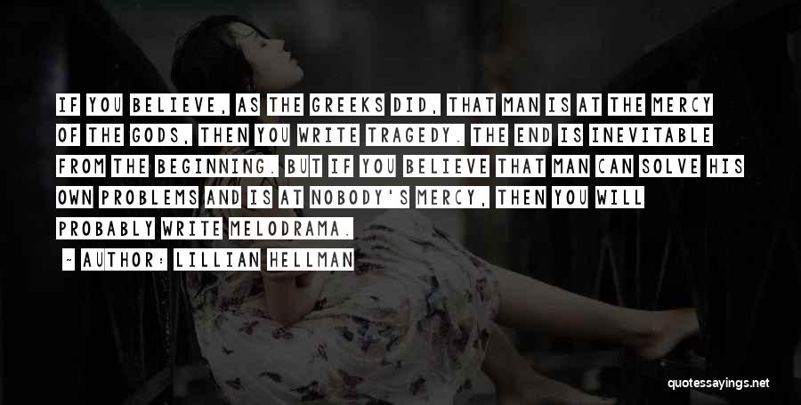 Lillian Hellman Quotes 1430667