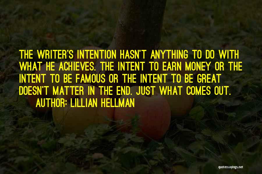 Lillian Hellman Quotes 1448592