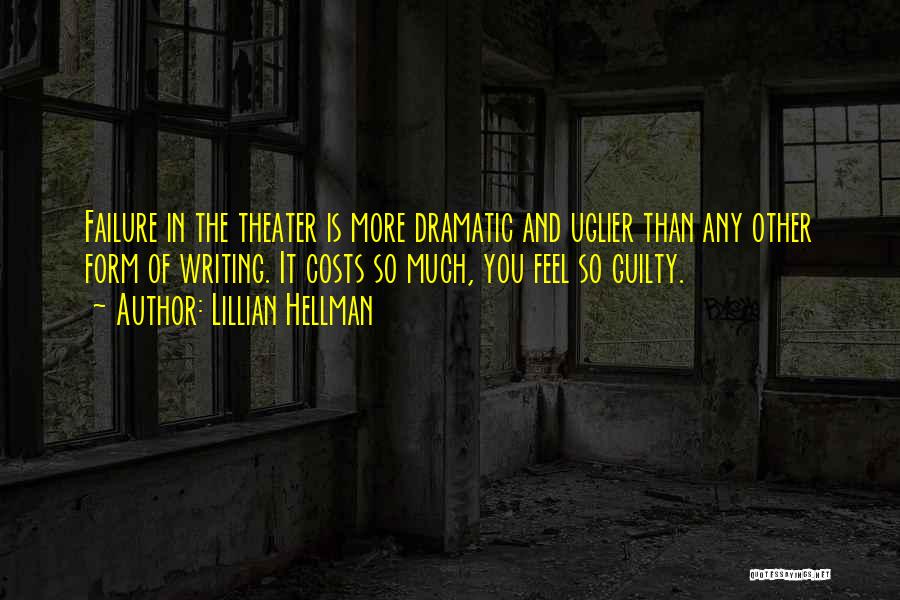 Lillian Hellman Quotes 1899946
