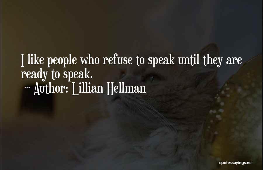 Lillian Hellman Quotes 1920385