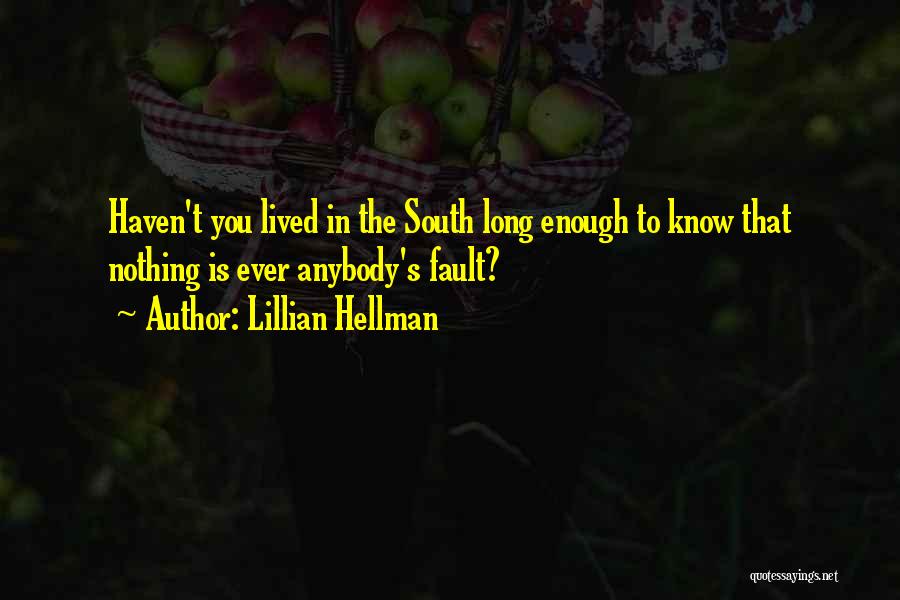 Lillian Hellman Quotes 2035860